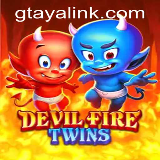 Unveiling the Exciting World of DevilFireTwins: A New Era of Gaming