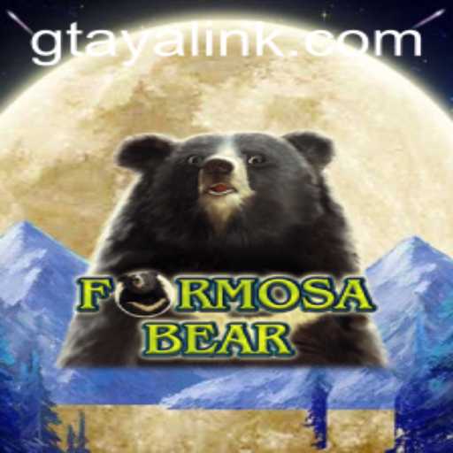 Discover the Thrilling World of FormosaBear: A Deep Dive into the Game That Everyone's Talking About