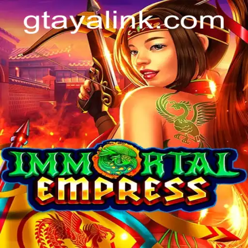 Unveiling the Epic World of ImmortalEmpress: A Dive into Gameplay and Strategy